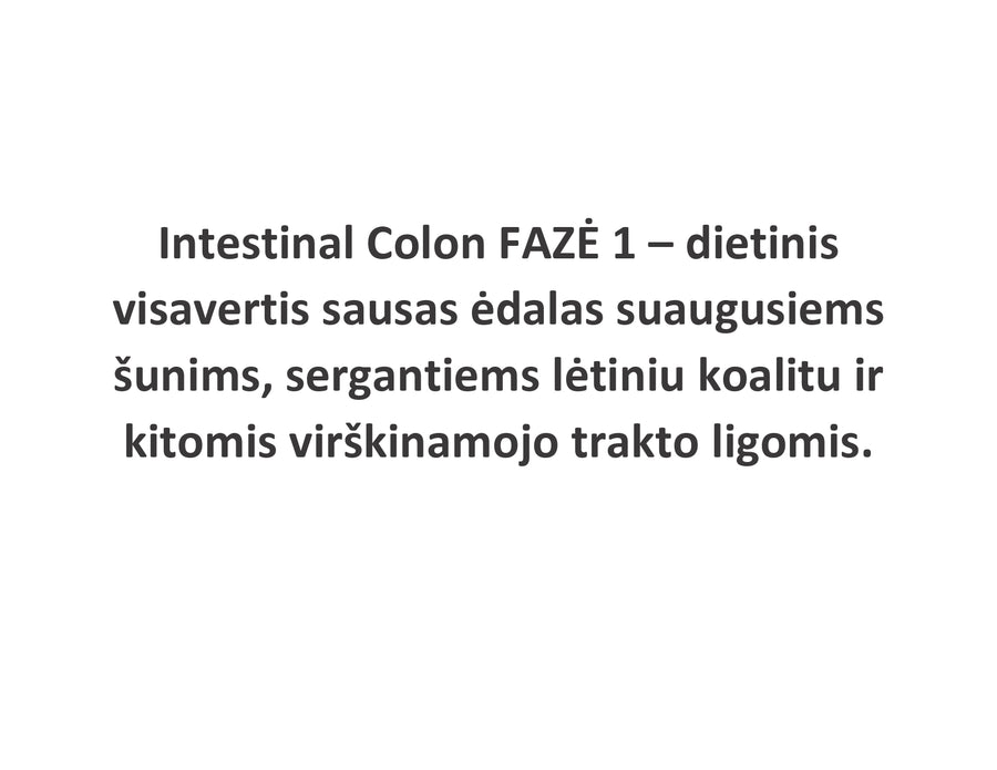 Intestinal Colon FAZĖ 1